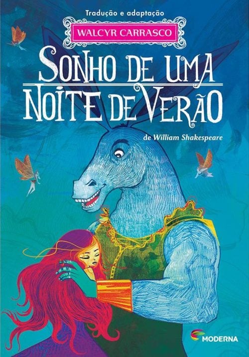 livros de contos de fadas: sonhos de uma noite de verão william shakespeare walcyr carrasco