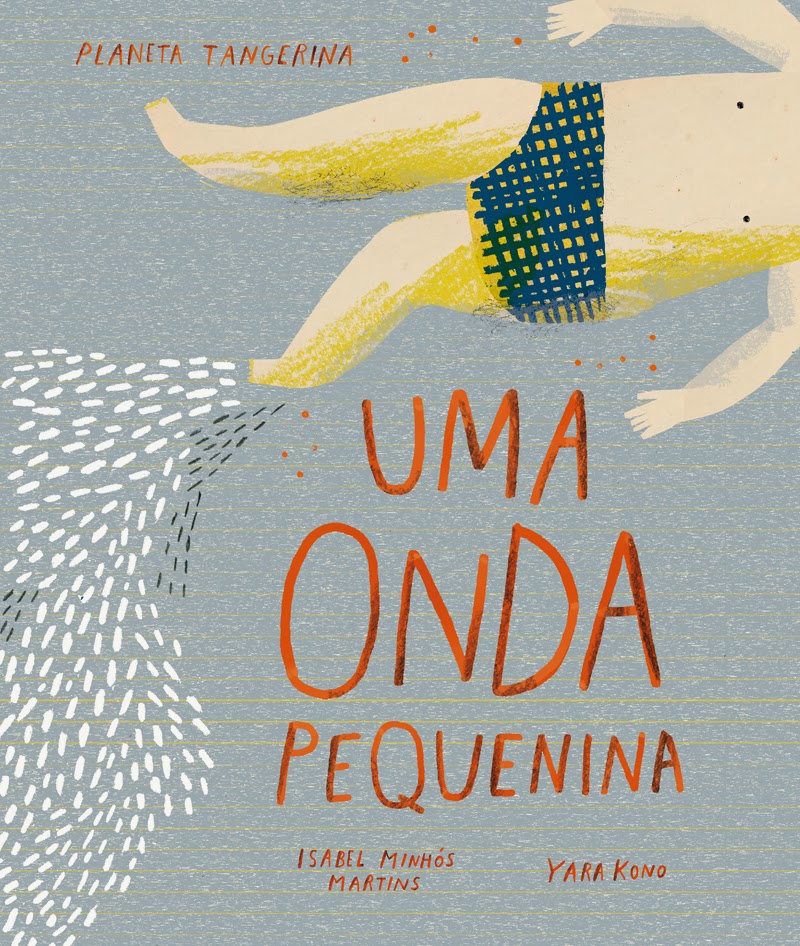 livros para férias: Uma onda pequenina isabel minhós martins yara kono