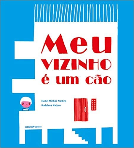 Histórias de animais: livro meu vizinho e um cão. clube quindim