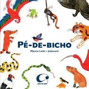 meio ambiente educacao innfantil: Pé-de-bicho márcia leite joãocaré