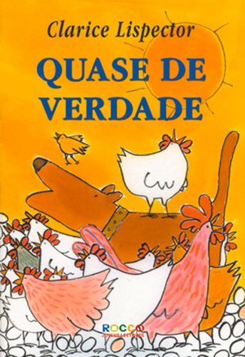 literatura infantil feita por mulheres: Quase de verdade Clarice Lispector