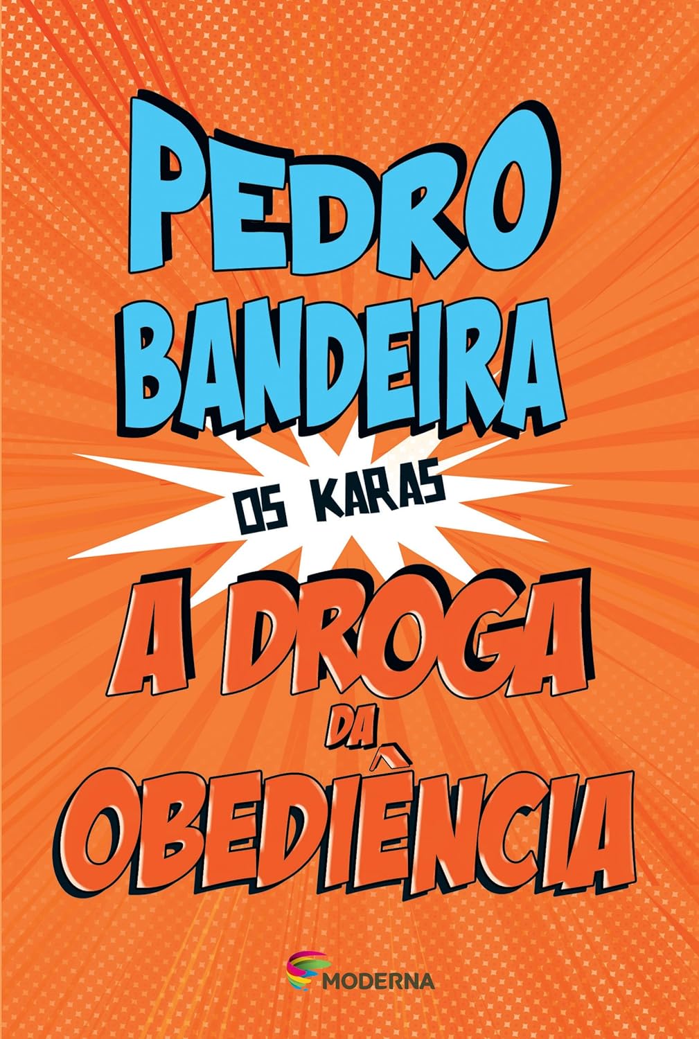 A droga da obediencia capa