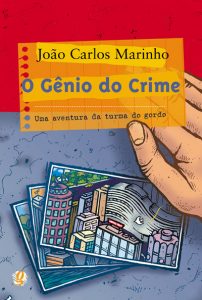 livros infantis dos anos 70 e 80: o gênio do crime joão carlos marinho