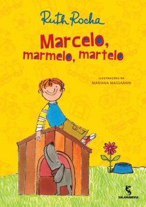marcelo marmelo martelo ruth rocha