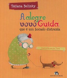 a alegre vovó guida que é um bocado distraída tatiana belinky