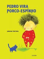pedro vira porco espinho janaina