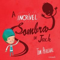 a incrível sombra de jack tom percival