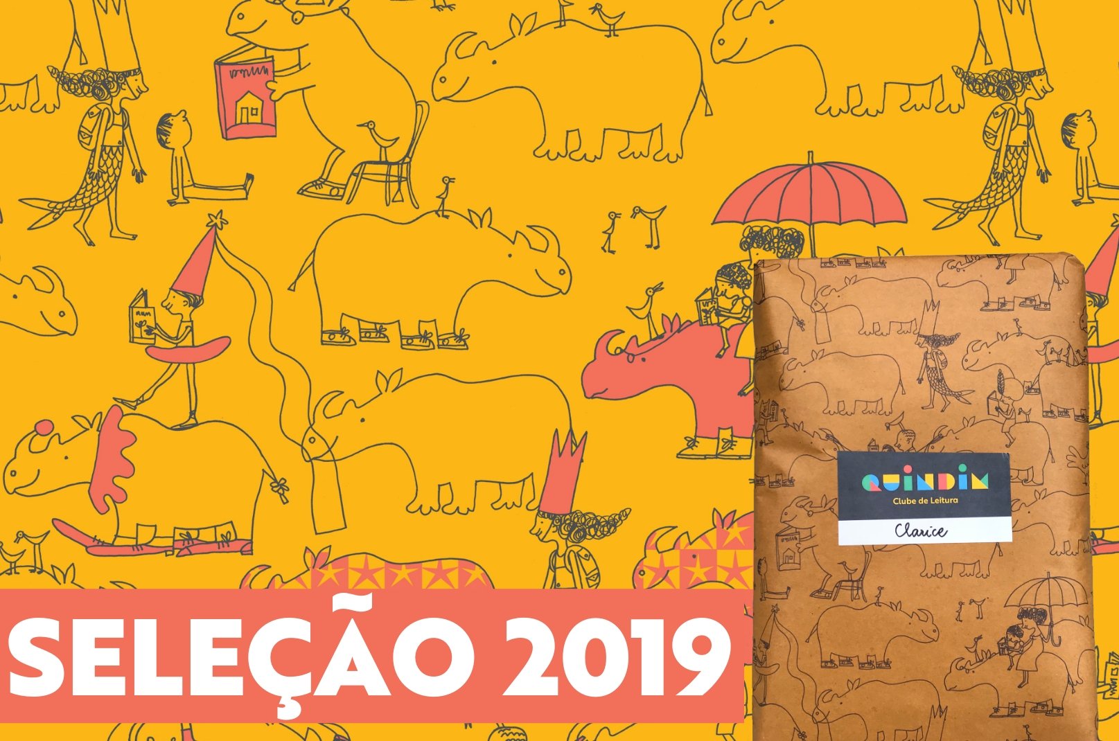 Conheça os livros infantis escolhidos pelo Clube Quindim em 2019