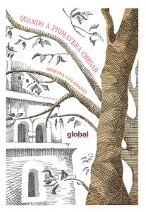 Grandes escritoras brasileiras: Quando a primavera chegar marina colasanti