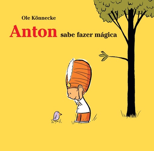 livros infantis que propõem reflexões profundas em família:anton sabe fazer mágica ole wmf