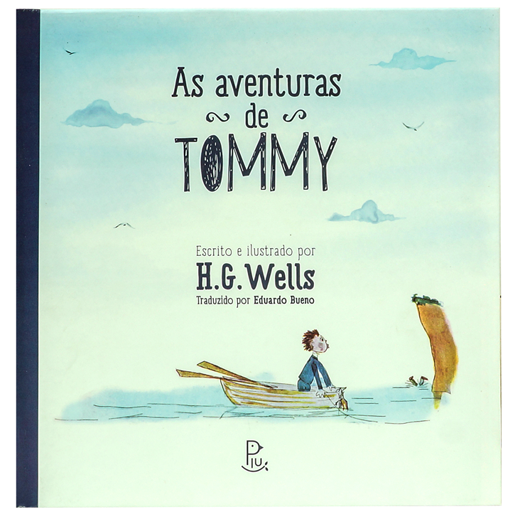 As aventuras de Tommy (autor H. G. Wells, editora Piu)