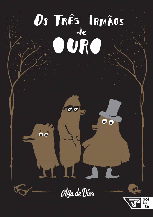 festa do pijama atividades: Os três irmãos de ouro Olga de Dios editora Boitatá