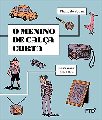 O menino da calça curta