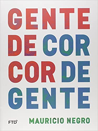 livros sobre política: gente de cor cor de gente mauricio negro