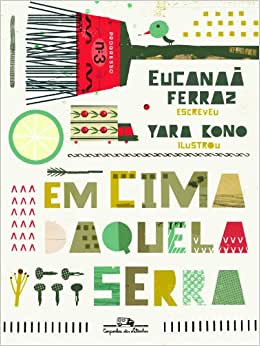 Livros para ler na gravidez para o bebê: em cima daquela serra