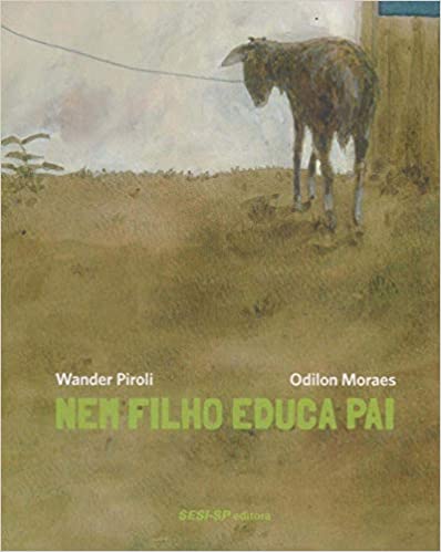 livros para crianças de 9 a 11 anos: nem filho educa pai