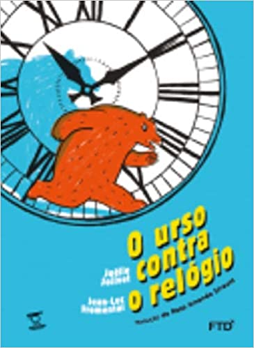 títulos de livros infantis: o urso contra o relógio
