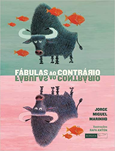 Livros infantis que você precisa conhecer. Fábulas ao contrário