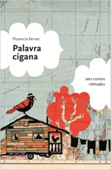 Livros infantis que você precisa conhecer. Palavra Cigana