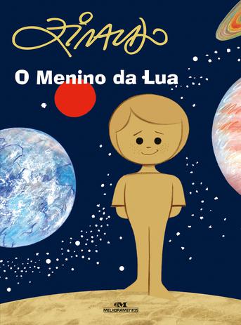 Livros do Ziraldo - O Menino da Lua, série Os meninos dos planetas da editora Melhoramentos
