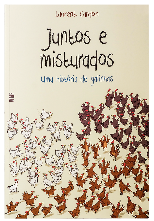 Juntos e misturados (autor Laurent Cardon, editora WMF Martins Fontes) 