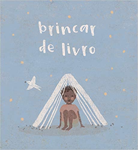 Pequenos leitores. Capa do livro Brincar de livro
