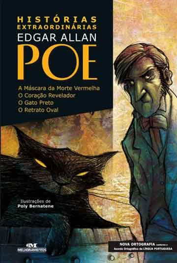 Histórias extraordinárias (escritor Edgar Allan Poe, ilustrador Poly Bernatene, editora Melhoramentos)