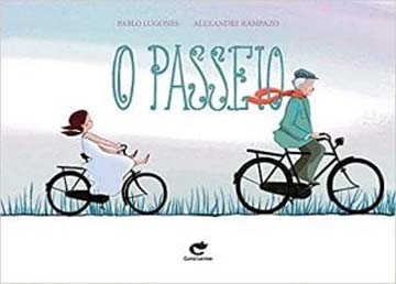 Livros para crianças de 4 anos: O passei do alexandre Rampazzo e Pablo Lugones