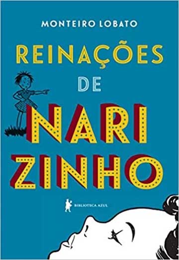 Livros de contos de fadas: Reinações de Narizinho, do autor Monteiro Lobato
