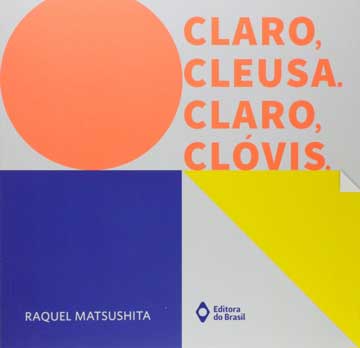 livros infantis com diversidade: claro cleusa claro clóvis raquel matsushita editora do brasil