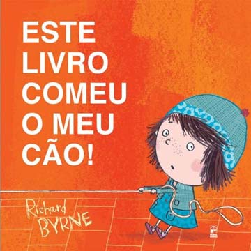 Livros sobre livros: este livro comeu o meu cao richard byrne