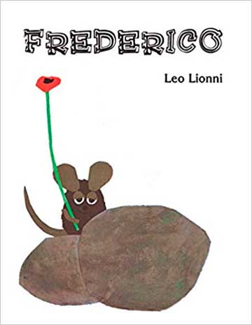 Frederico (autor Leo Lionni, tradutora Monica Stahel, editora WMF Martins Fontes)