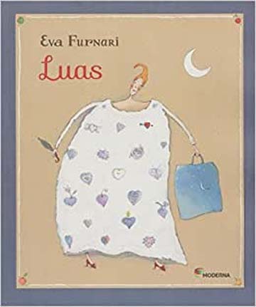 Histórias para contar para crianças. Capa do livro Luas da Eva Furnari, editora Moderna