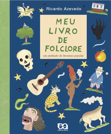 folclore: meu livro de folclore ricardo azevedo