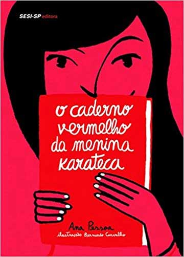 protagonistas femininas: o caderno vermelho da menina karateca_clube quindim