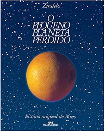 Livros do Ziraldo - capa do livro O pequeno planeta perdido da editora Melhoramentos