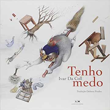 Livros para a quarentena: Tenho medo livros da matriz