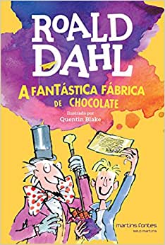 Livros do Roald Dahl para crianças. A fantástica fábrica de chocolate