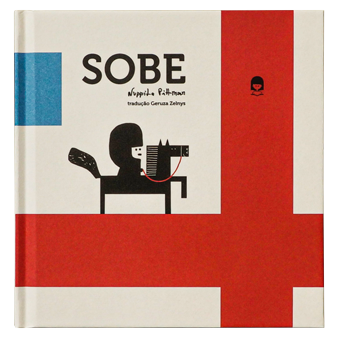 Sobe (autora Nuppita Pittman, tradutora Geruza Zelnys, editora Amelì)