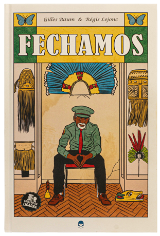 Fechamos (escritor Gilles Baum , ilustrador  Régis Lejonc, editora Amelì)