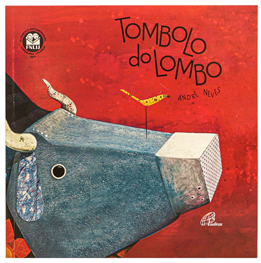 Tombolo do lombo (autor André Neves, editora Paulinas)