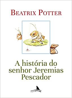 A historia do senhor Jeremias Pescador foto Editora Barbatana