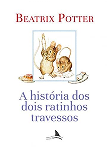 A historia dos dois ratinhos travessos foto Editora Barbatana