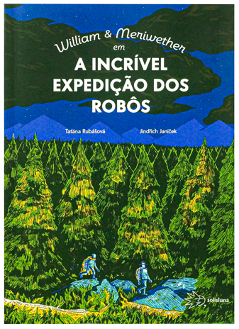 8 livros para pensar os caminhos da humanidade 6 aIncrivelExpedicaoDosRobos CapaTransparente e1757619521814