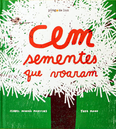 Cem sementes que voaram