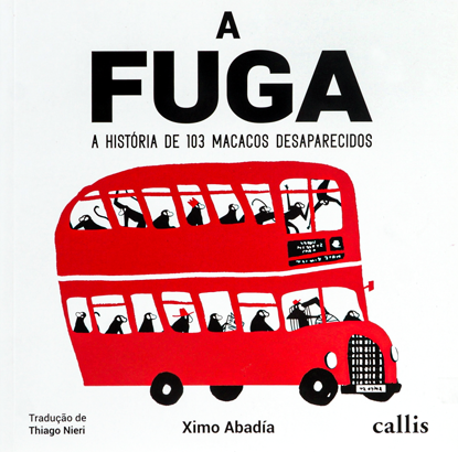 12 livros que instigam brincadeiras criativas entre as crianças 6 A fuga CapaTransparente e1784309520471